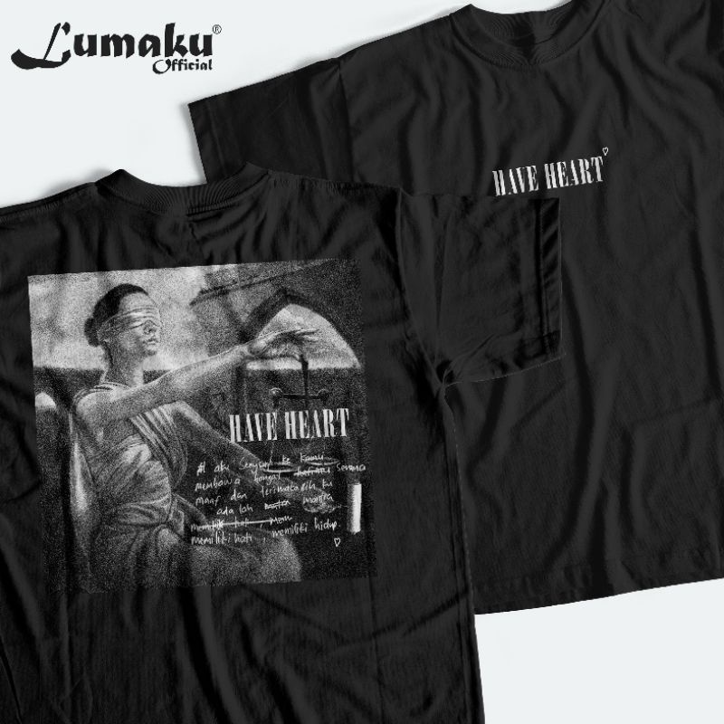 LUMAKU | kaos kita "HaveHeart"