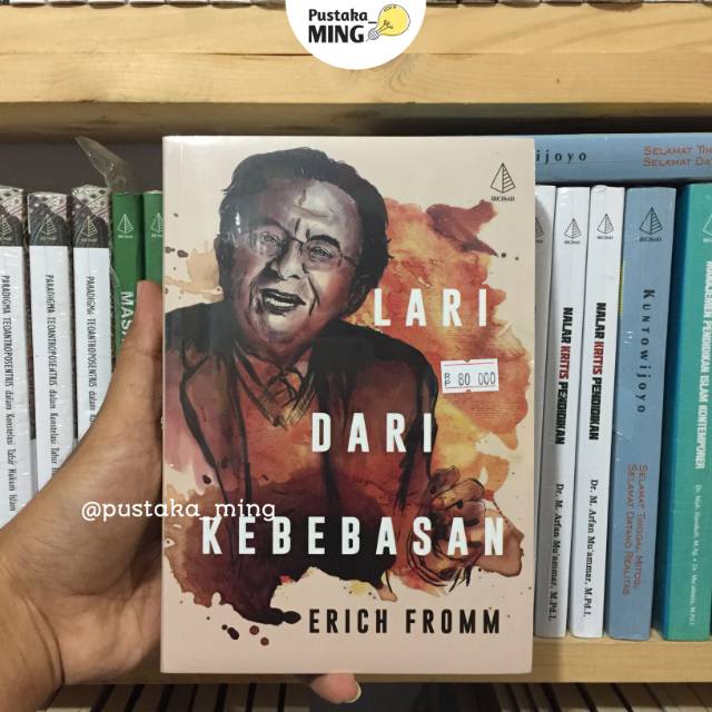 Lari dari Kebebasan - Erich Fromm