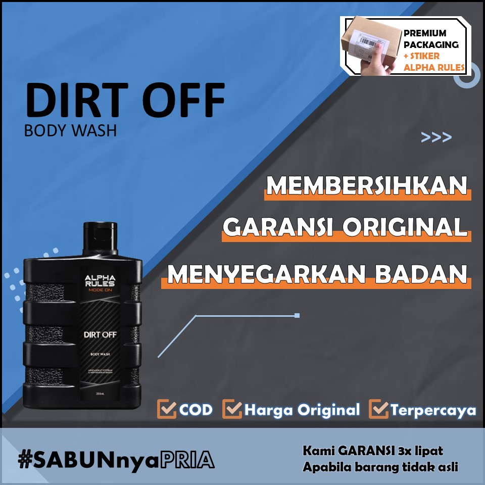 DIRT OFF ALPHA RULES sabun mandi cair body wash skincare perawatan mandi tubuh cowok pria