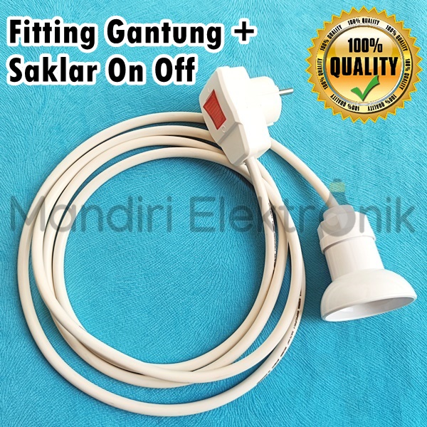 Fitting Lampu Gantung Kabel 5 10 15 20 Meter - Fitting Gantung Rakit Saklar on off - Fitting Lampu Saklar Kabel Putih