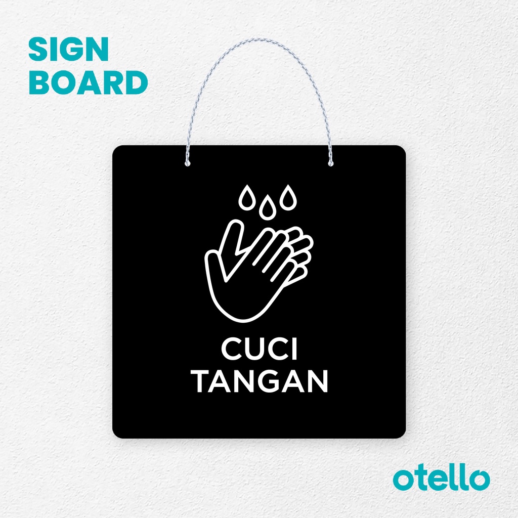 Otello Sign Cuci Tangan Signage Board Acrylic Papan Gantung Label Akrilik Rantai Petunjuk Toko Modern Minimalist Kafe Restoran Kantor Gedung