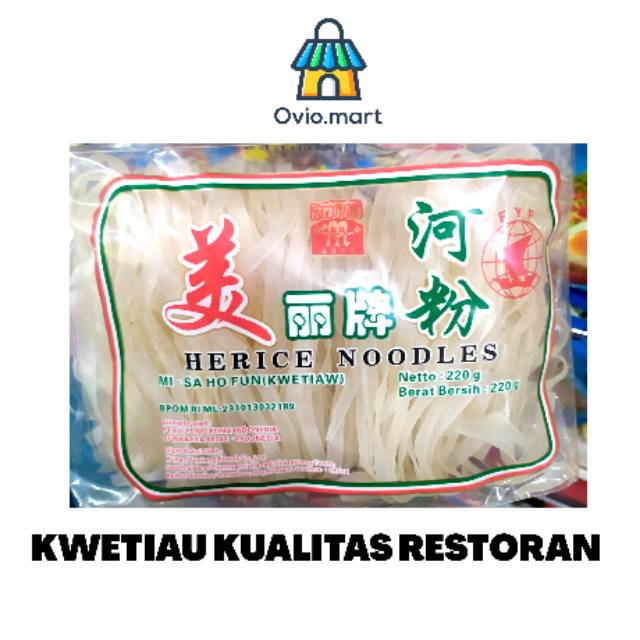 

KWETIAU HERICE UNTUK MASAKAN RESTORAN