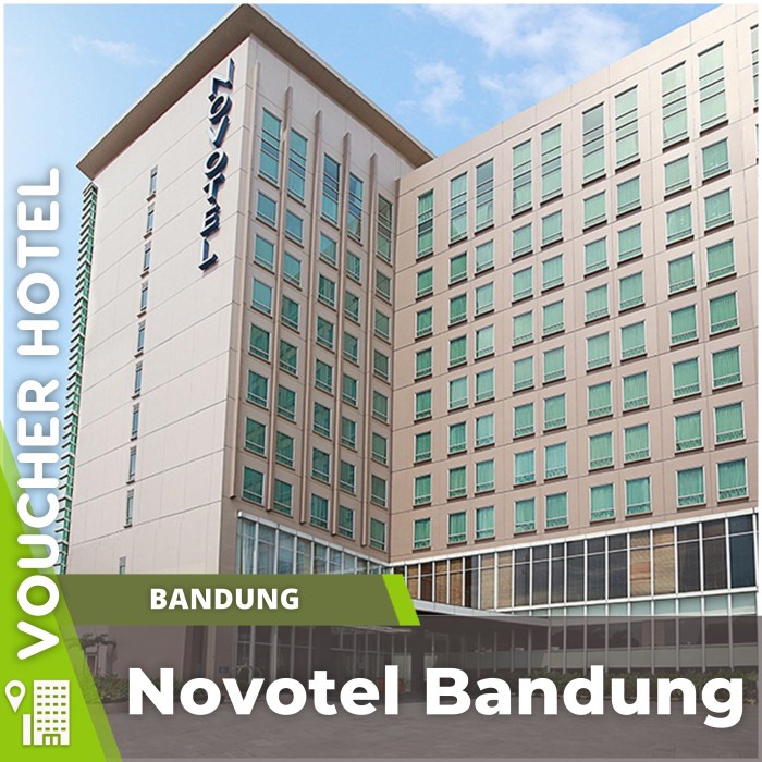 Voucher Hotel Novotel Bandung Indonesia