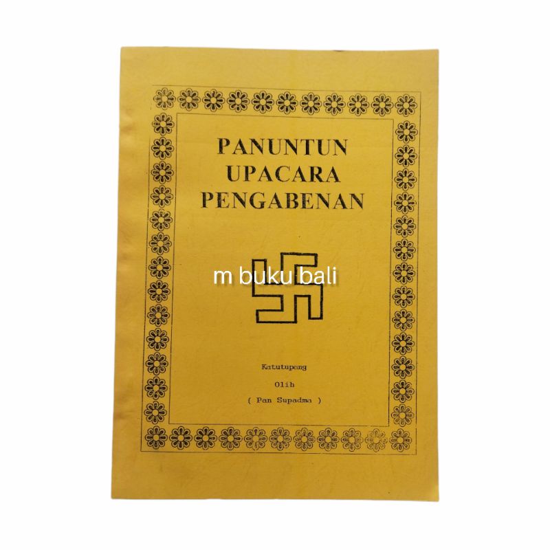 Panuntun Upacara Pengabenan Ngaben