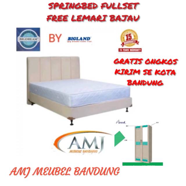 SPRINGBED BIGDREAM BY BIGLAND NO 3/2/FULLSET FREE LEMARI BAJU TER MURAH DI BANDUNG