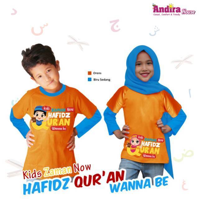 KAOS COUPLE ANAK ANDIRA " Wanna be Hafidz Quran' OREN