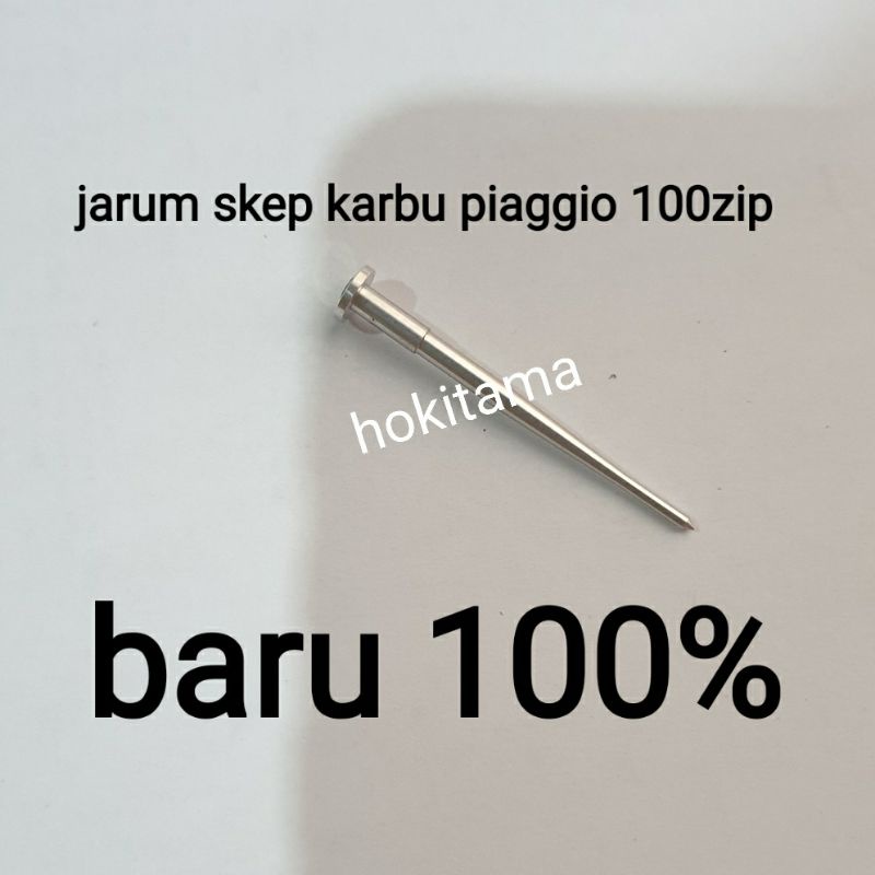 jarum skep karbu piaggio 100zip jarum karburator zip 100
