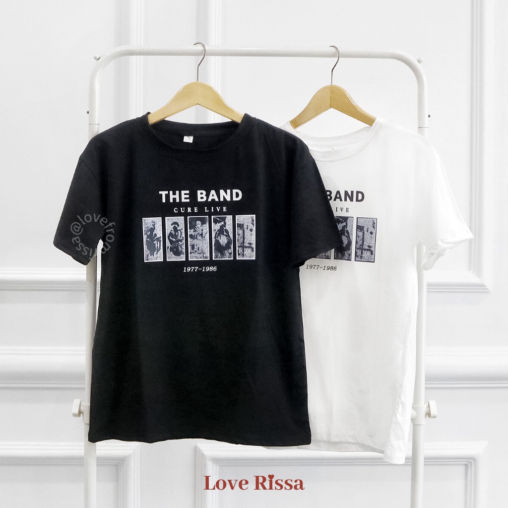 Kaos Tshirt The Band Oversized Korean Street Baju Wanita Baju Lengan Pendek Love Rissa