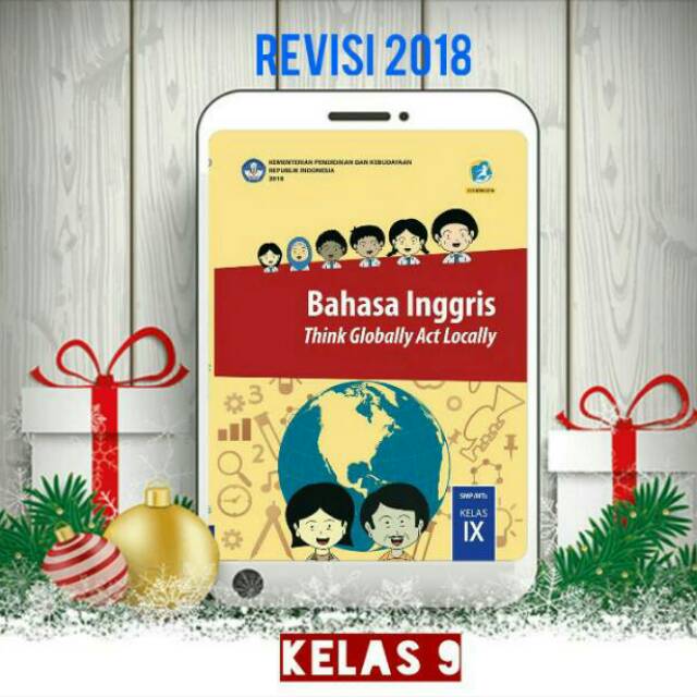 BUKU PAKET SISWA BAHASA INGGRIS KELAS 9 SMP MTs KURIKULUM 2013 REVISI 2018 KEMENDIKBUD