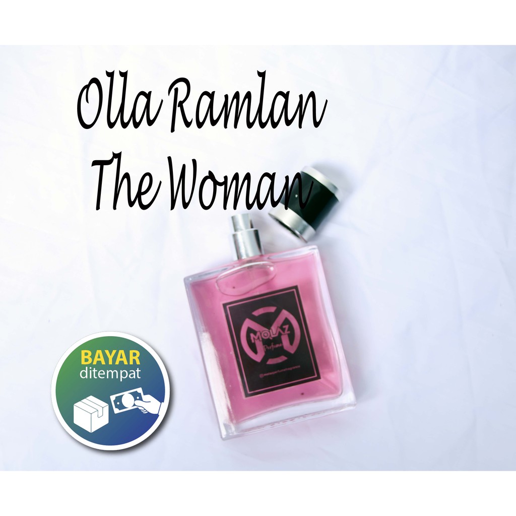Parfum Olla Ramlan The Woman Parfum Wanita Tahan Lama Parfum Refill By MOLAZ PERFUME