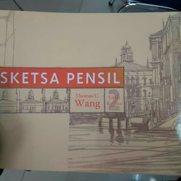 

Buku Panduan Klasik Terlengkap Sketsa Pensil Edisi 2 Original