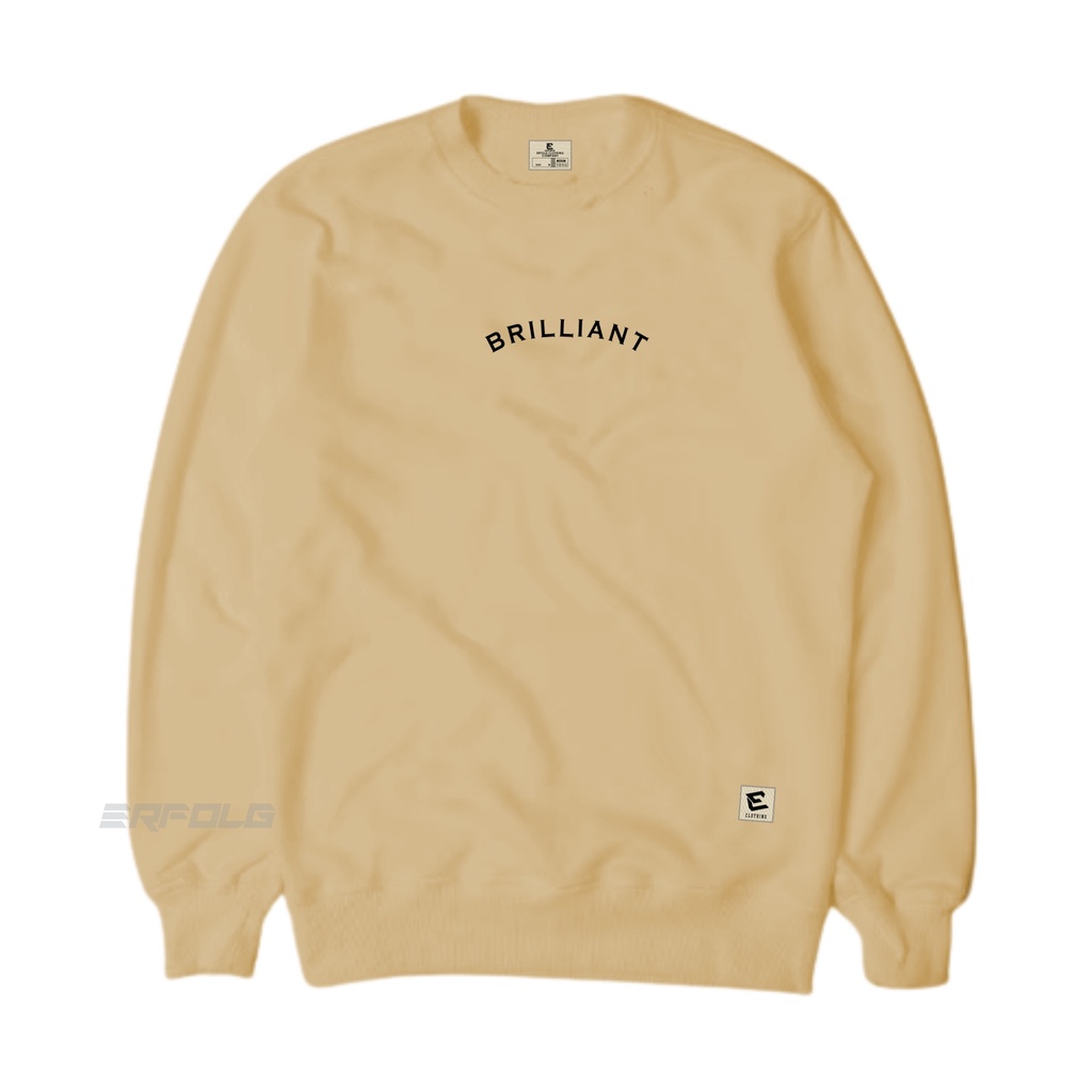 Crewneck Basic Sablon Briliant Pria Wanita Warna Cream Putih Switer Oblong Unisex Suiter Cowok Cewek Keren Simple Premium Sweatshirt Cardigan Bahan Fleece Tebal Sweater Original Erfolg Clothing