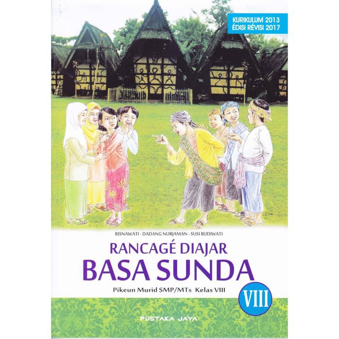 Buku Bahasa Sunda Rancage Diajar Basa Sunda kelas 8 UNTUK SMPMTS