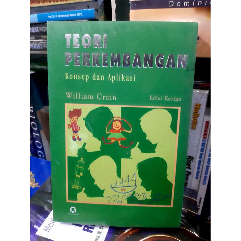 

Buku TEORI PERKEMBANGAN KONSEP DAN APLIKASI