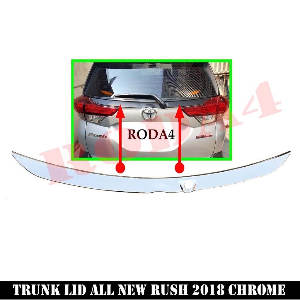 Trunk Lid List Bagasi Belakang All New Rush 2018 Chrome