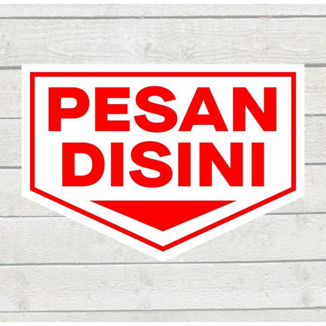 

Diskon Stiker Marka Sign Pesan Disini Sticker Order Here 20,5 X 14,5 Cm - Pesandsiniputih Gilaa!!!