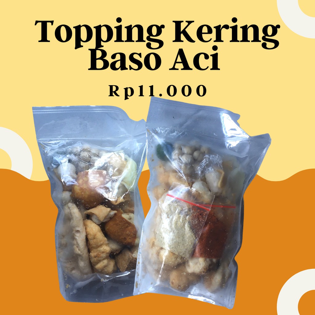

Topping Kering Baso Aci (Seperti Batagor Kuah)