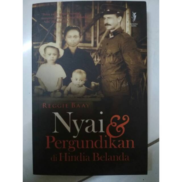 NYAI & PERGUNDIKAN DI HINDIA BELANDA. REGGIE BAAY.