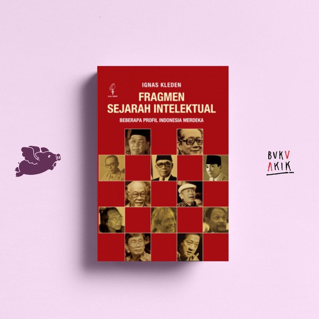 Fragmen Sejarah Intelektual - Ignas Kleden