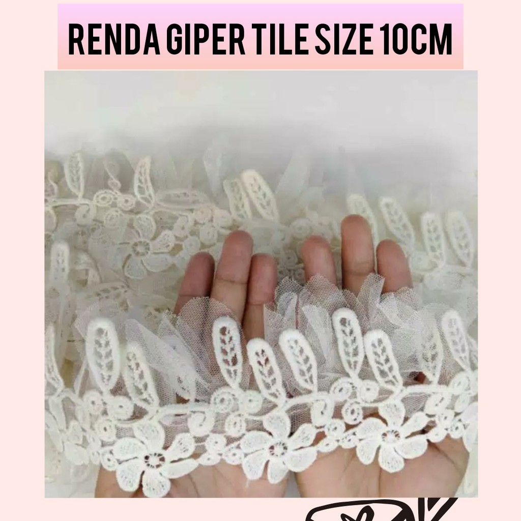 1 METER - 10 CM RENDA GIPER | RENDA BORDIR TILE JUNTAI