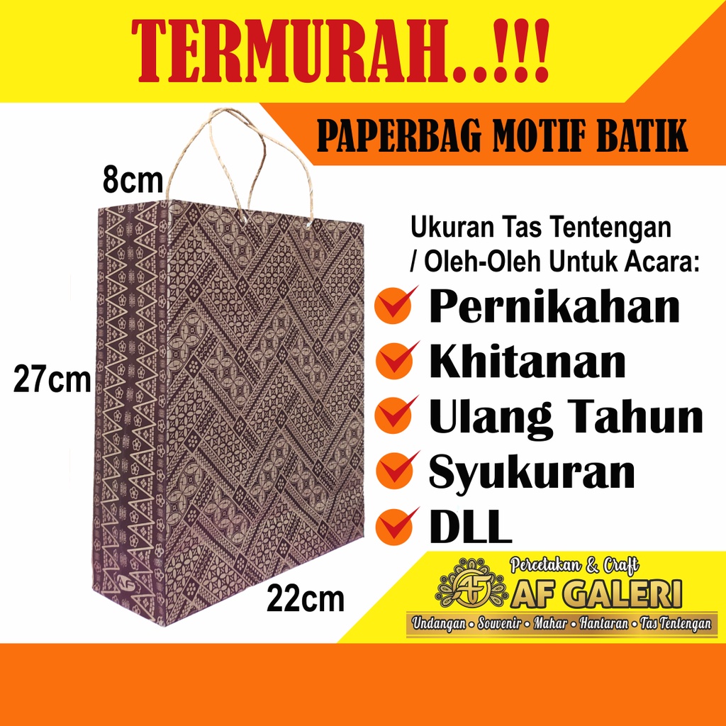 

PAPERBAG MURAH TEBAL (22x27x8) HAJATAN / TENTENGAN / PAPERBAG MOTIF / TAS KERTAS MURAH TEBAL