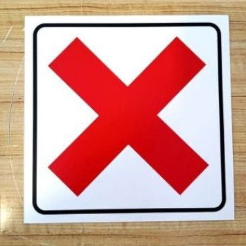 

stiker silang X sign Rambu Dilarang 10x10cm safety