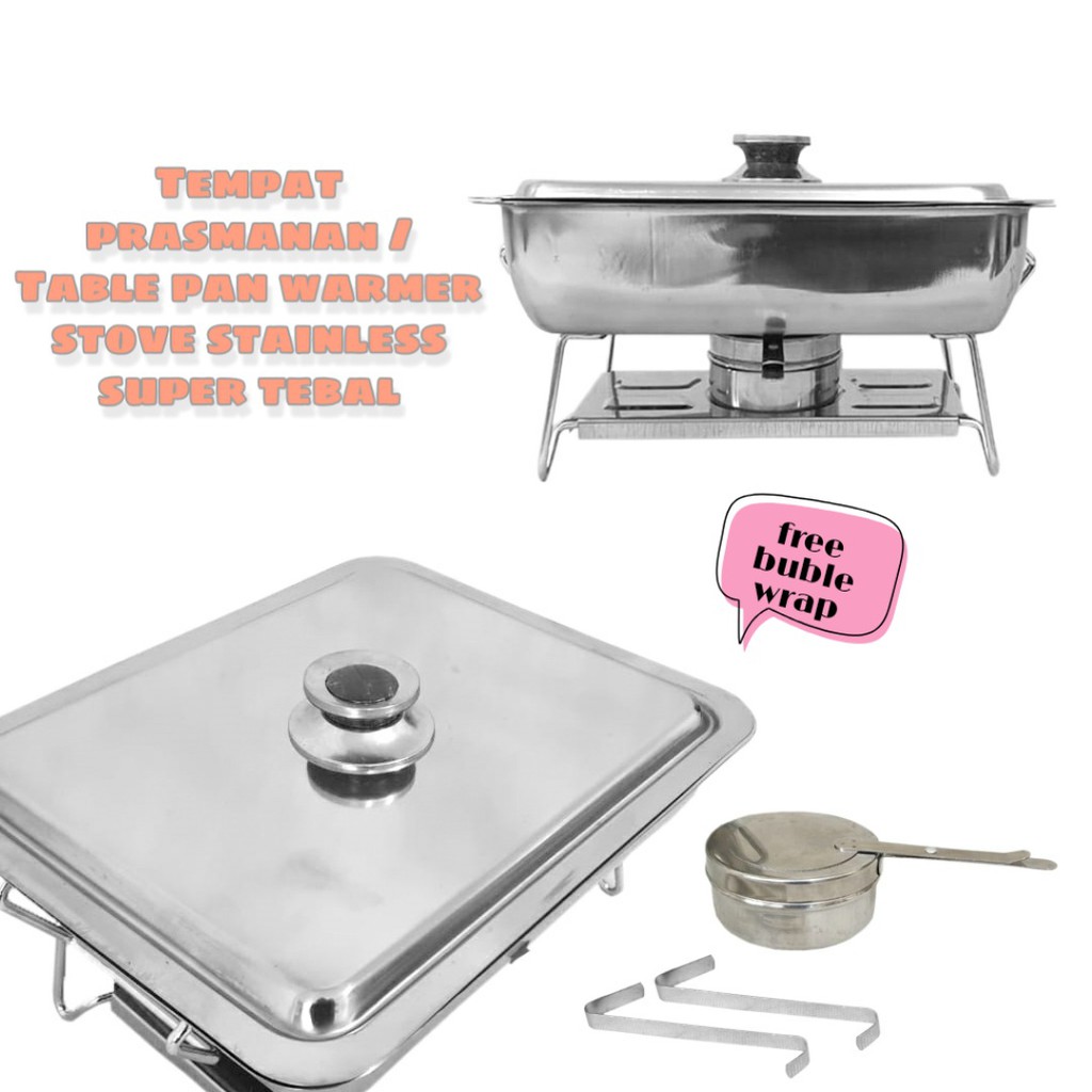 TEMPAT PRASMANAN STAINLESS TEBAL / TABLE PAN WARMER STOVE