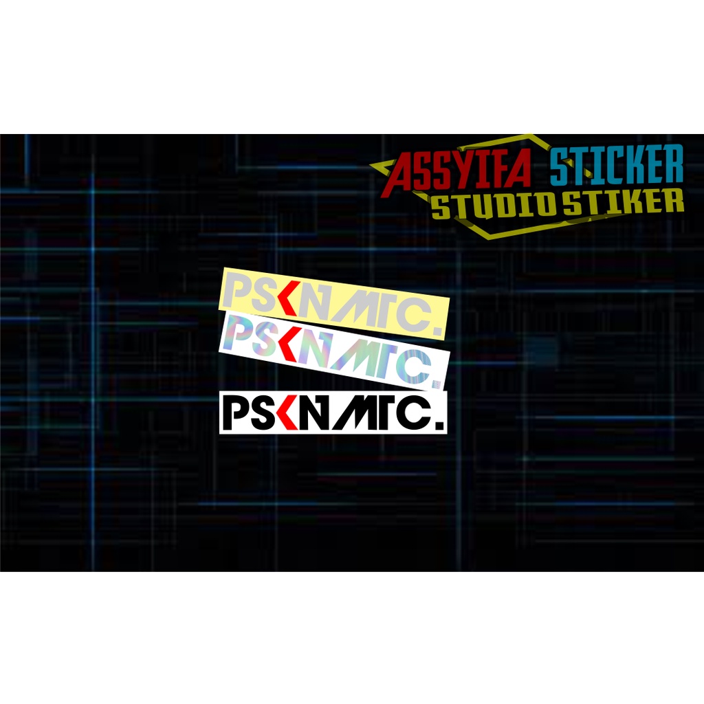 Stiker PSKNMTC, Cutting Sticker PSKNMTC hologram