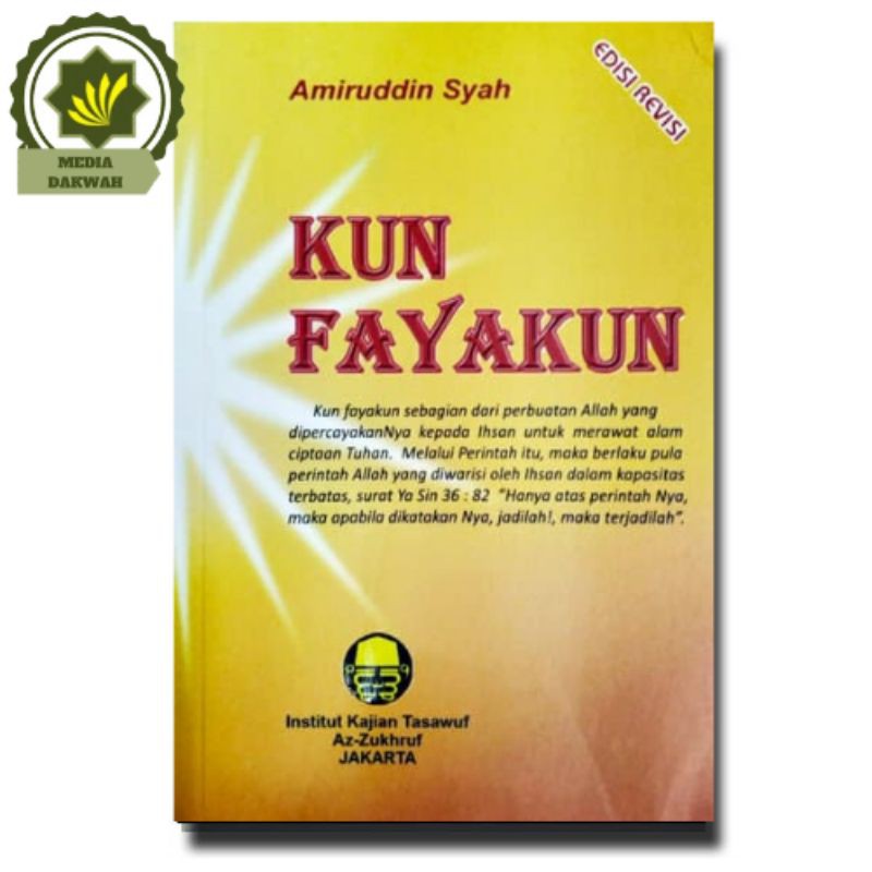 Buku Kun Fayakun Institute Kaiian Tasawuf Karya Amiruddin Syah