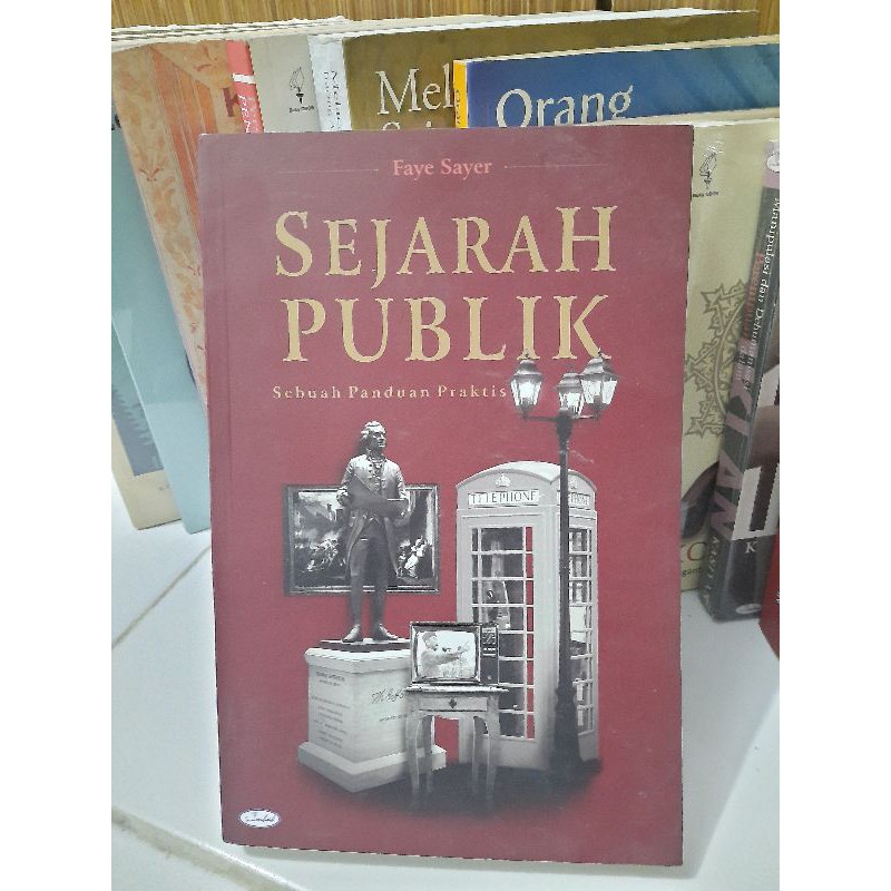 Jual Buku Sejarah Publik Sebuah Panduan Praktis | Shopee Indonesia