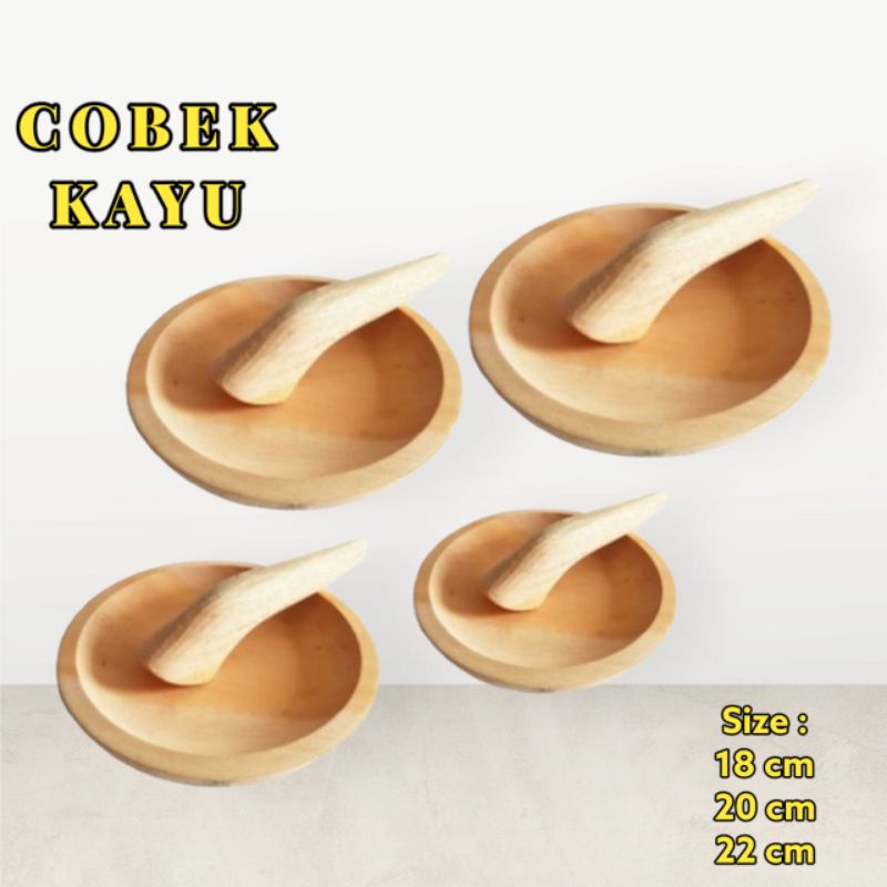 COBEK KAYU DAN ULEKAN