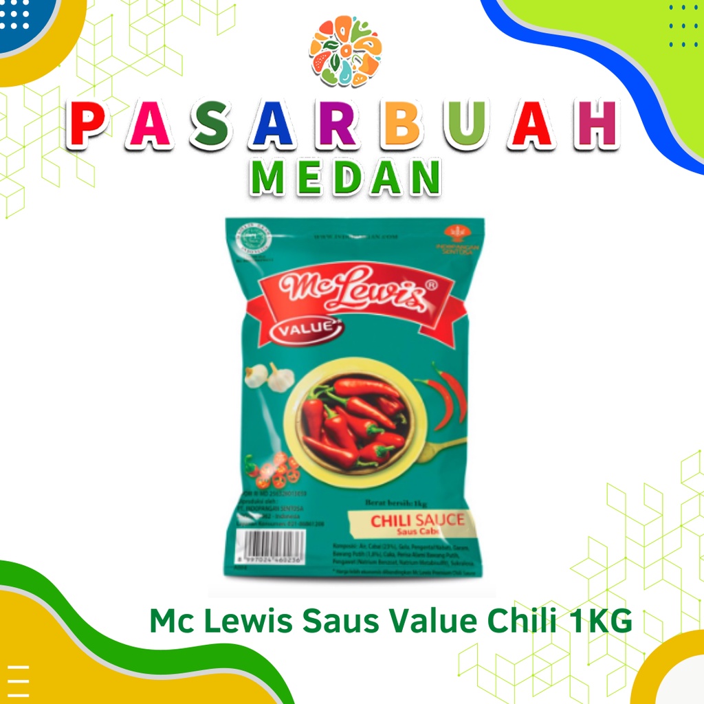 

Distributor Mc Lewis Saus Value Chili 1 Kg - Pasar Buah Medan