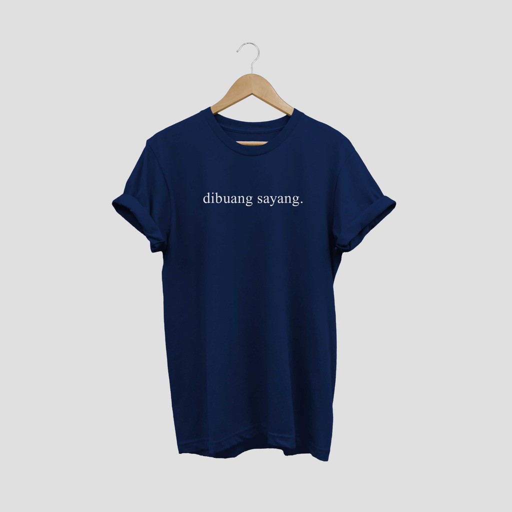 KAOS KATA KATA LUCU DIBUANG SAYANG T-SHIRT KATA MUTIARA BIG SIZE M L XL XXL XXXL XXXXL XXXXXL