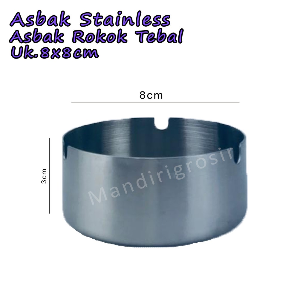 Asbak Stainless *Asbak * Asbak Rokok Tebal * uk.8cm