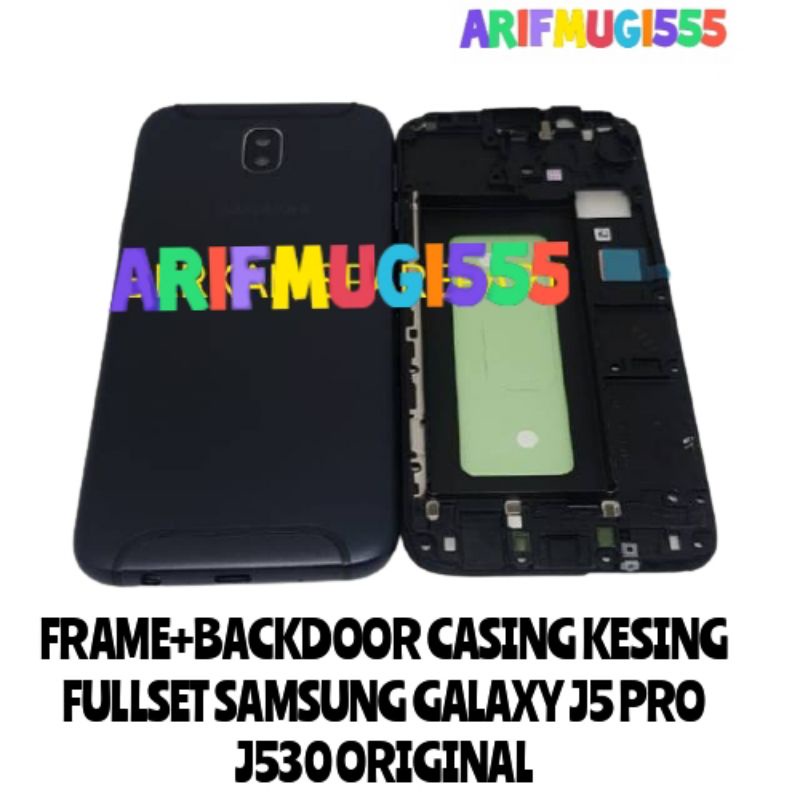 FRAME+BACKDOOR CASING KESING HOUSING FULLSET BAZZEL SAMSUNG GALAXY J5 PRO J530 ORIGINAL