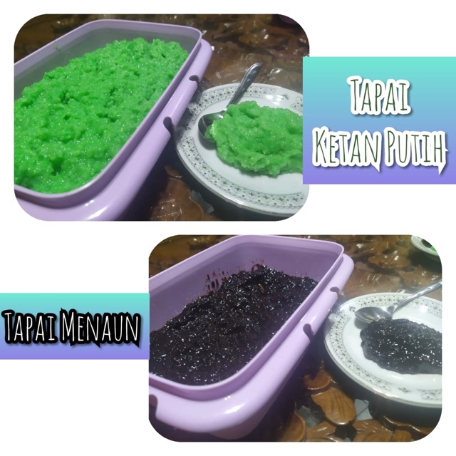 

Tapai Kentan Putih dan Tapai Menaun