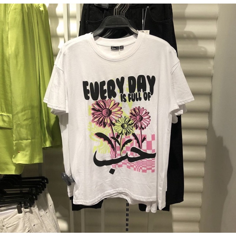 jastip bershka kaos everyday is full of flower