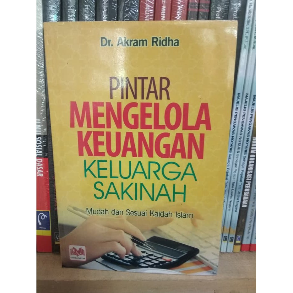 Pintar Mengelola Keuangan Keluarga Sakinah - Akram Ridha