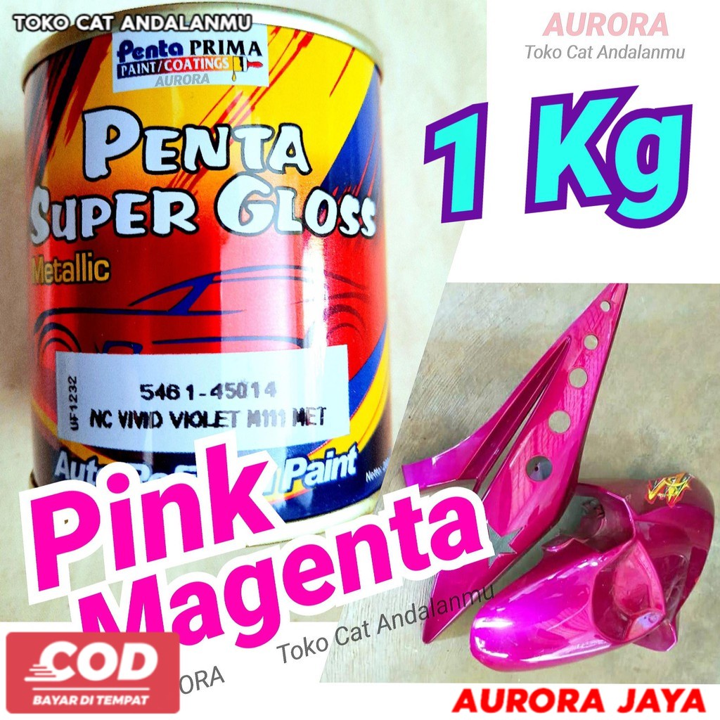 Cat Penta Pink Magenta 1Kg Vivid Violet Ping Metalik Metalic Metallic 1 Kg Kilo Cat Mobil Motor