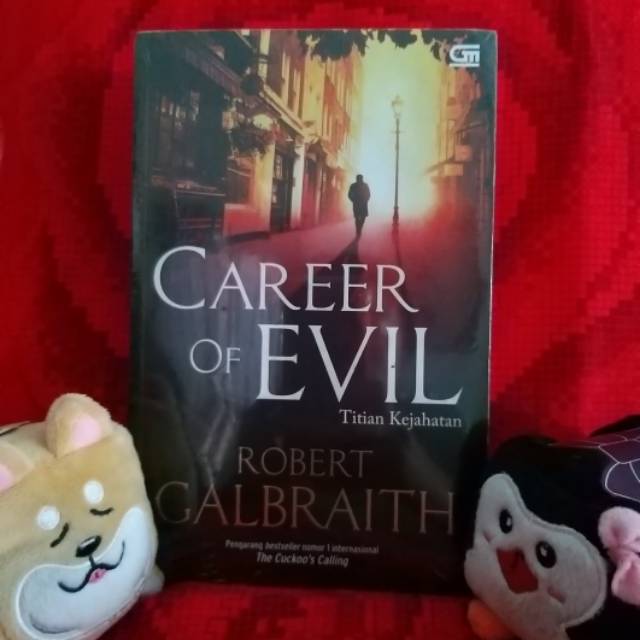 Robert Galbraith - Career of Evil