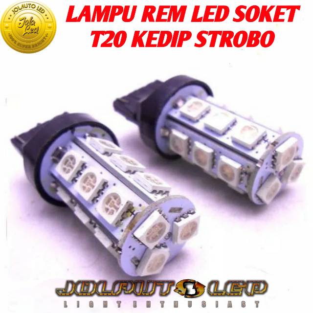 Lampu Rem LED T20 2kawat KEDIP STROBO Warna Merah !!!