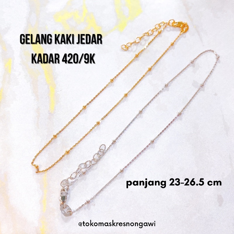 Gelang Kaki emas Jedar kadar 420/ 9k termurah emas asli