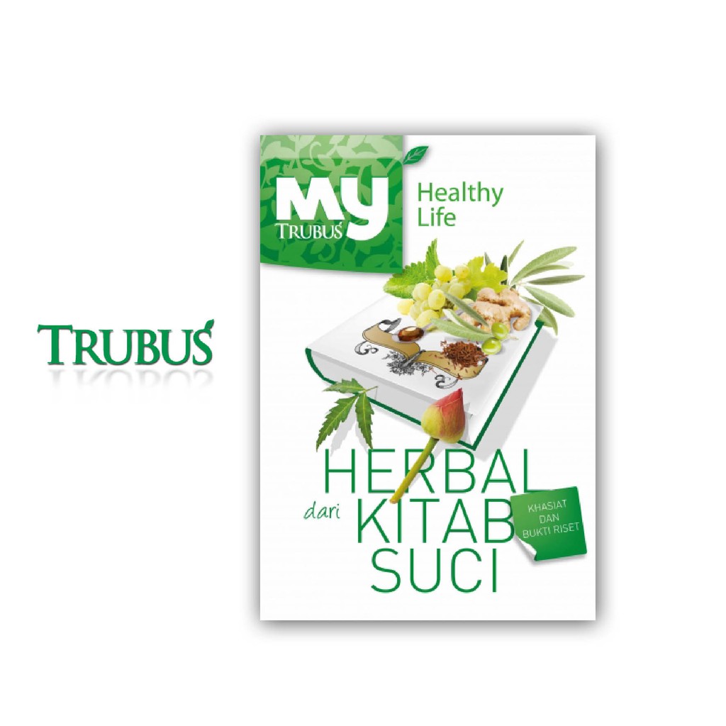 TRUBUS MY HEALTHY LIFE: HERBAL DARI KITAB SUCI