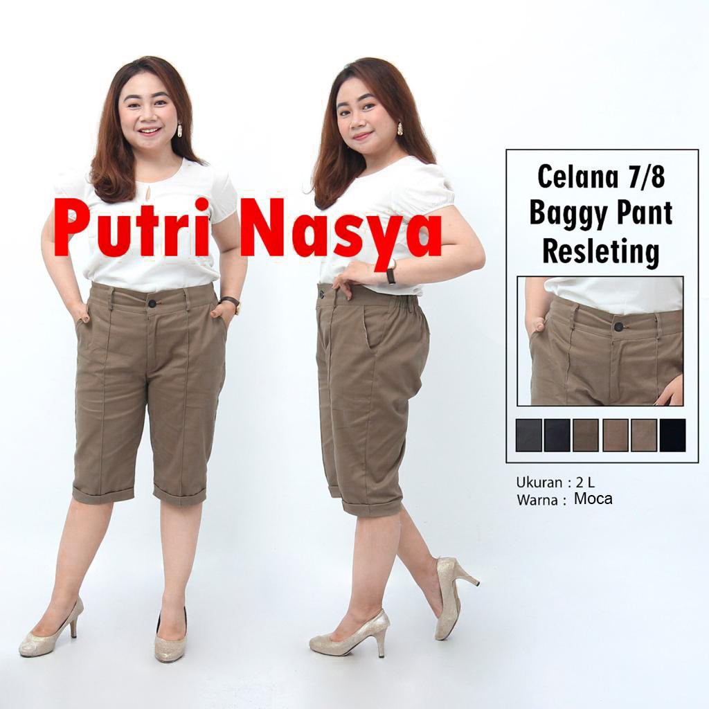 Putri Nasya - Celana Big Size Pendek 7/8 Ukuran 8L,6L,5L,4L,2L,XL,S fit to L Warna Cream Capucino Moca Hitam Abu Tua Muda