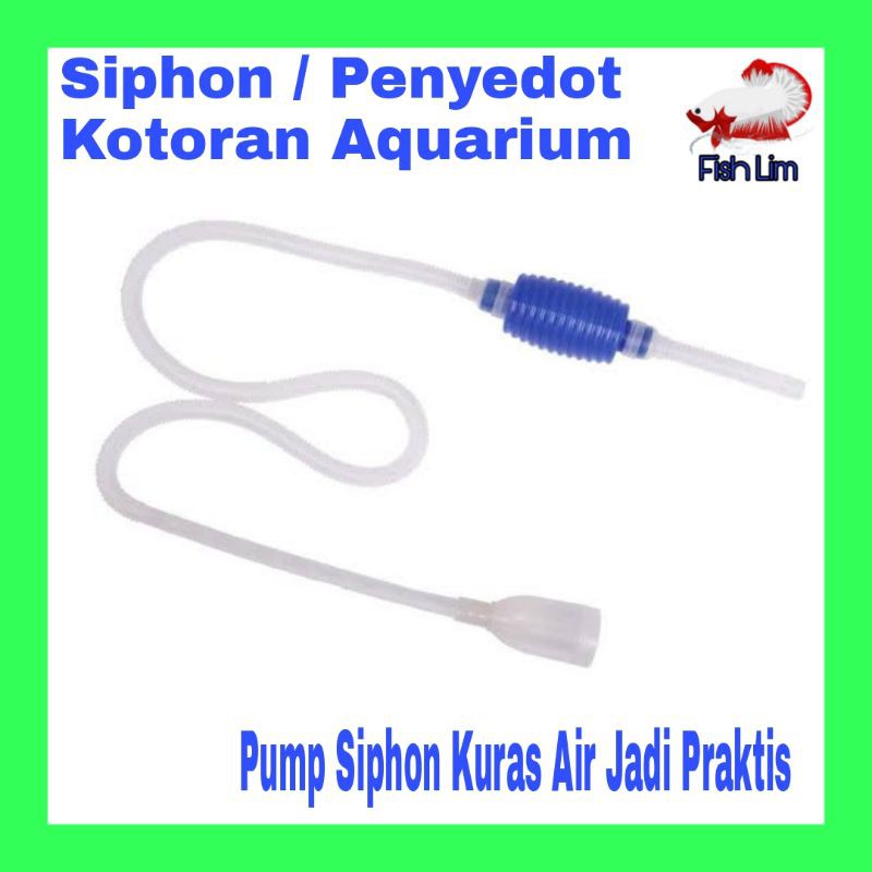 SIPHON PENYEDOT KOTORAN AQUARIUM PENGURAS AIR