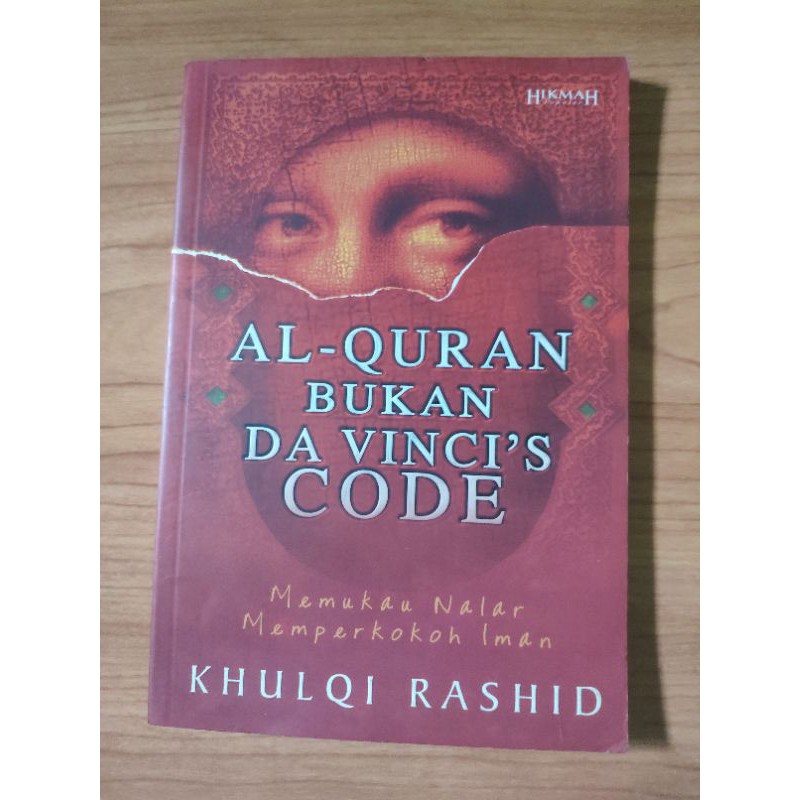 Al-Quran Bukan Da vinci's Code Khulqi Rashid (original)