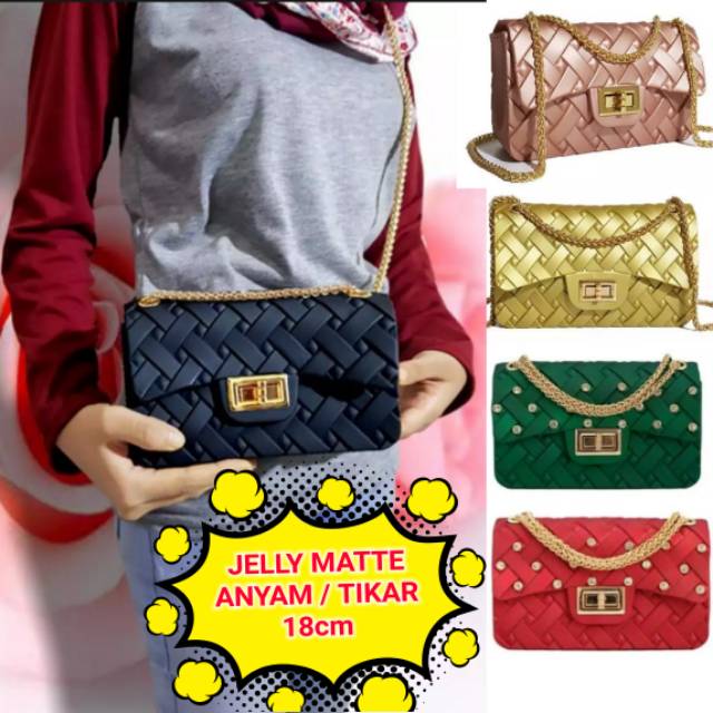 Tas Jelly Matte Tikar / Anyam