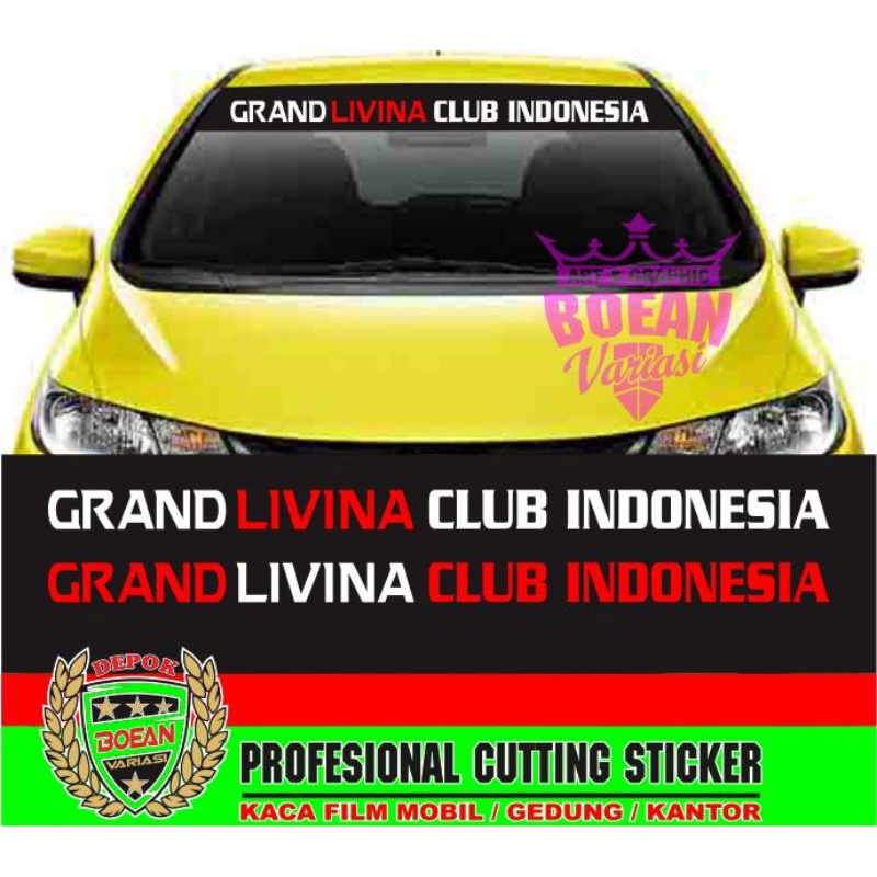 Cutting Sticker kaca depan Mobil sticker Grand Livina