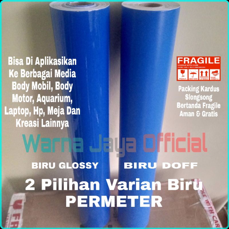 PERMETER/100cm Sticker Stiker Skotlet Scotlet Biru Blue Glossy & Doff Type Tertutup Setiker Sekotlet