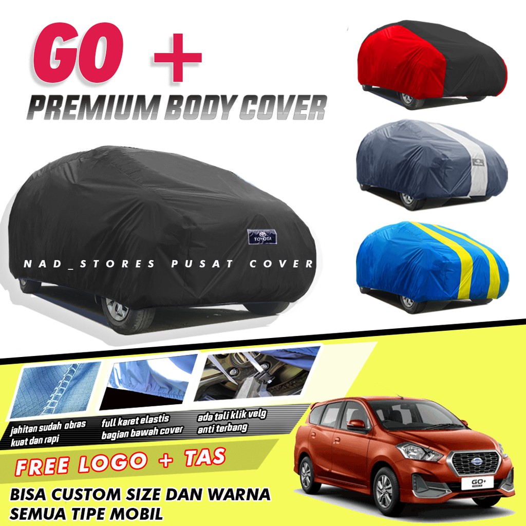 PREMIUM Body Cover Mobil Datsun Sarung Mobil Datsun go 3 baris Datsun go plus Datsun cross anti air